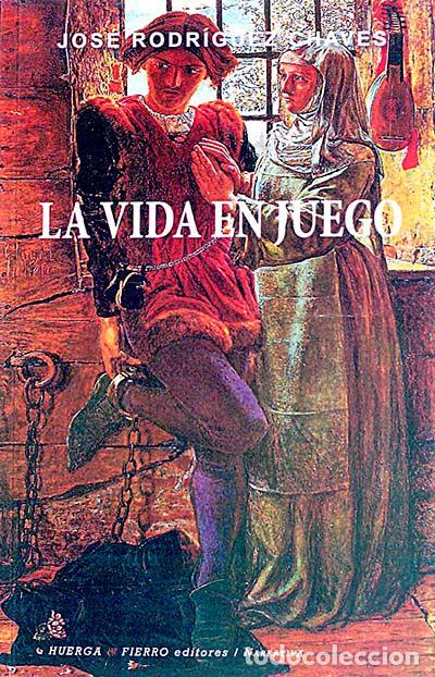 Libros: La vida en juego - Jos&eacute; Rodriguez Chaves - Foto 1