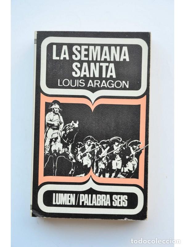Libros: La Semana Santa - ARAGON, Louis - Foto 1