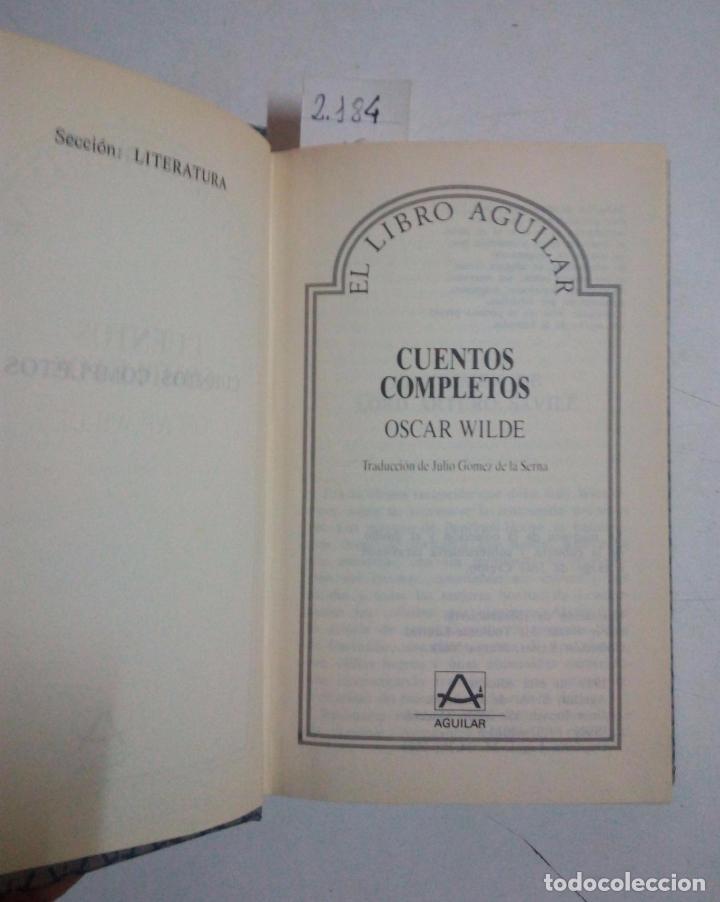 Libros: CUENTOS COMPLETOS - WILDE, Oscar - Foto 3