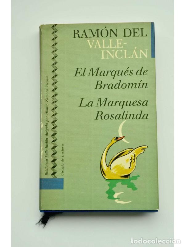 Libros: El marqu&eacute;s de Bradom&iacute;n - La marquesa Rosalinda - VALLE- INCL&Aacute;N, Ram&oacute;n del - Foto 1