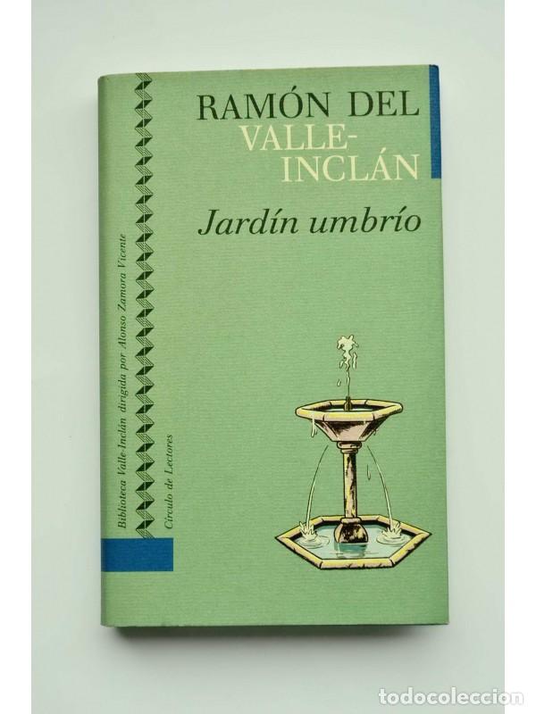 Libros: Jard&iacute;n umbr&iacute;o - VALLE- INCL&Aacute;N, Ram&oacute;n del - Foto 1