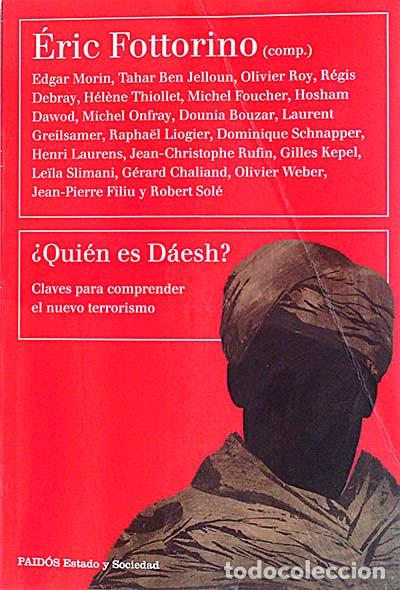 Libros: &iquest;Qui&eacute;n es D&aacute;esh? - &Eacute;ric Fottorino - Foto 1