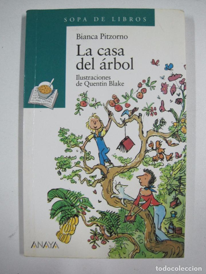 Libros: La Casa del &aacute;rbol / Bianca Pitzorno - Foto 1