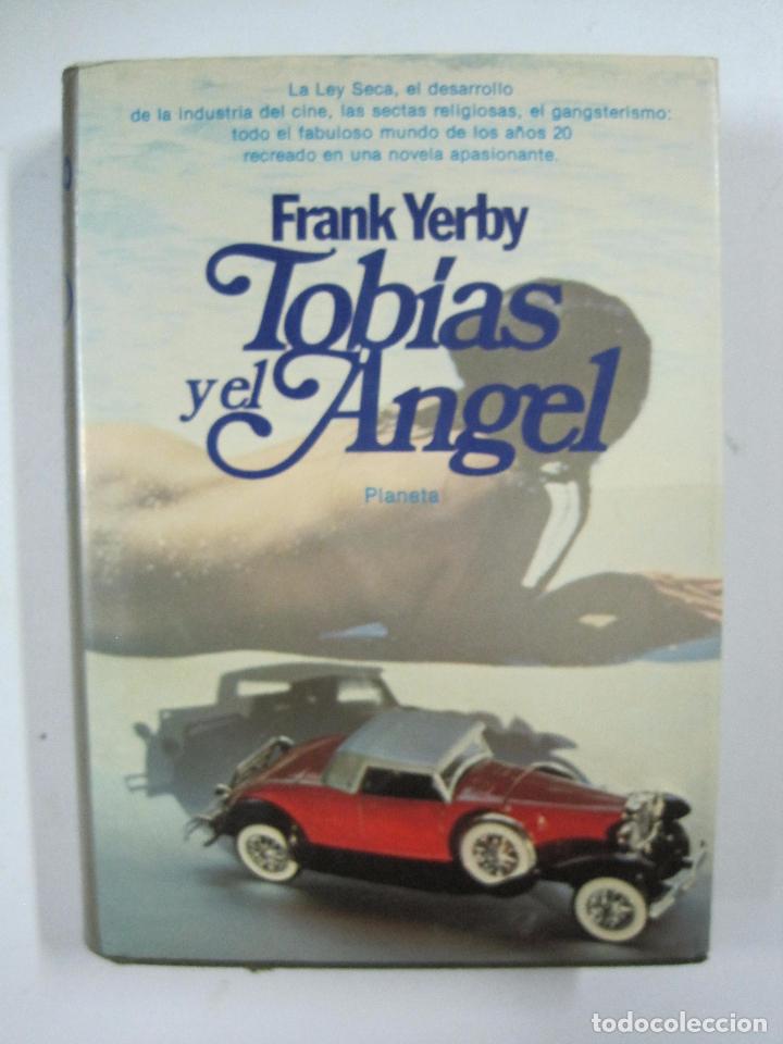 Libros: Tobias y el Angel / frank Yerby - Foto 1