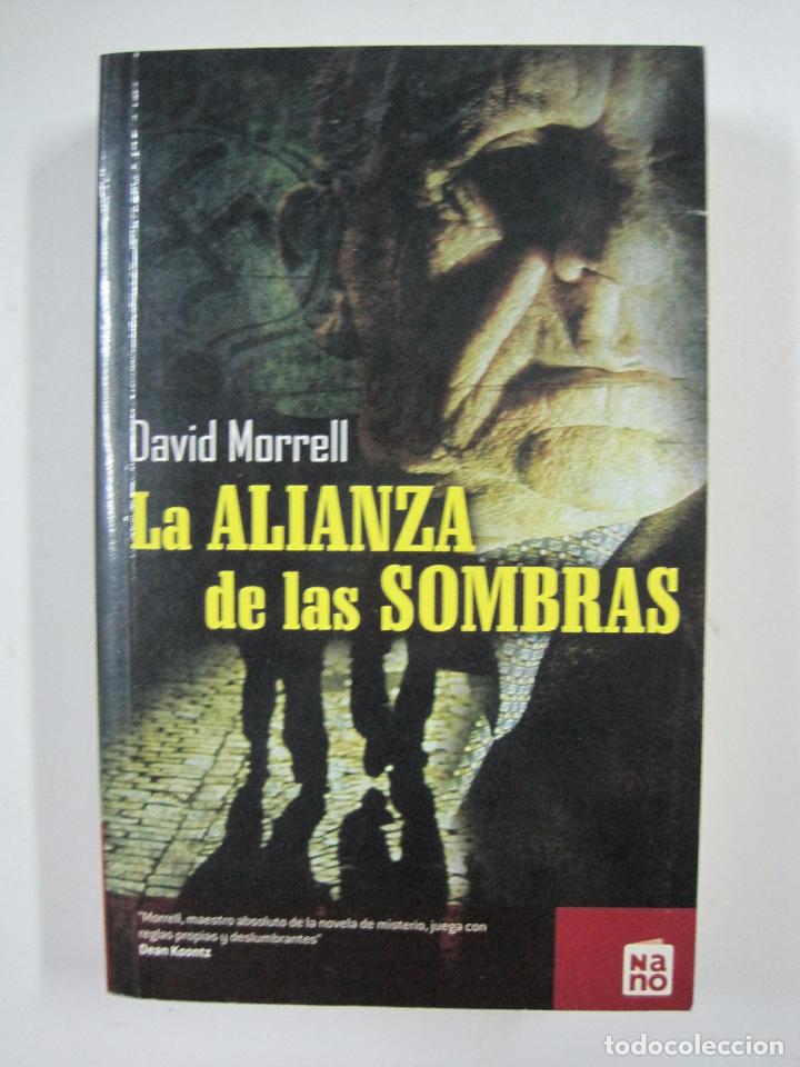 Libros: La Alianza de las sombras / David Morrell - Foto 1