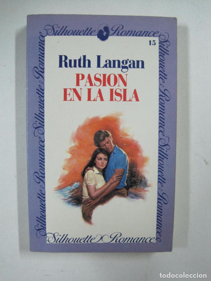 Libros: Pasi&oacute;n en la isla / Ruth Ryan Langan - Foto 1