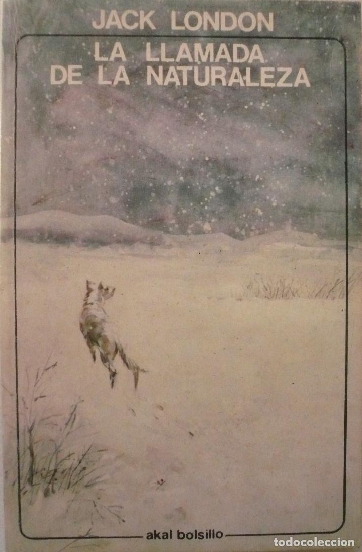 Libros: JACK LONDON / LA LLAMADA DE LA NATURALEZA (Ref: 1343) - Foto 1