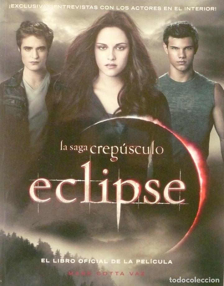 Libros: MARK COTTA VAZ / ECLIPSE / EL LIBRO OFICIAL DE LA PEL&Iacute;CULA (Ref: 2094) - Foto 1