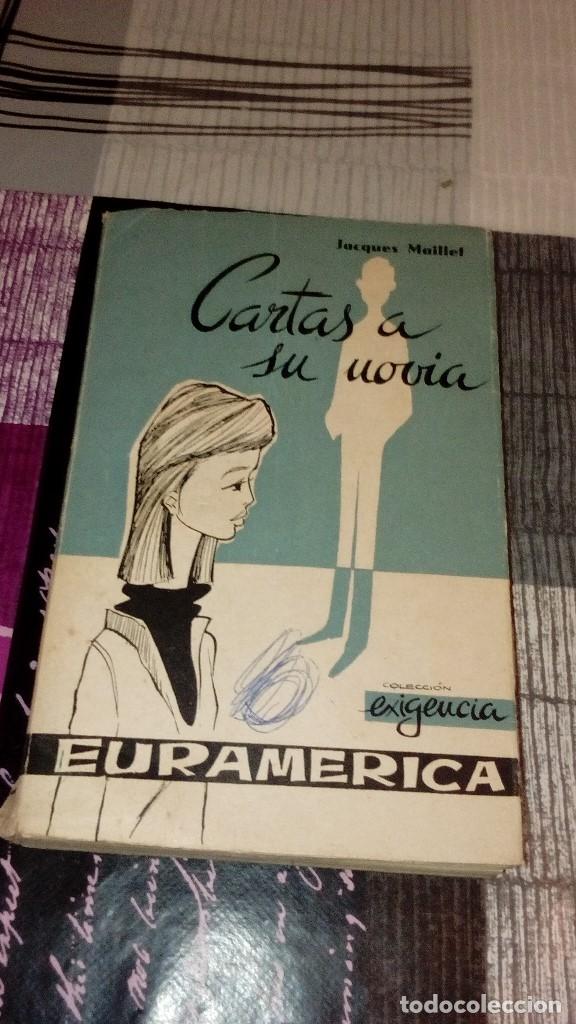 Libros: G-27 LIBRO CARTAS A SU NOVIA JACQUES MAILLET - Foto 1