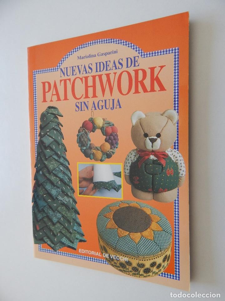 Libros: Nuevas ideas de Patchwork sin aguja - Mariolina Gasparini - Foto 1