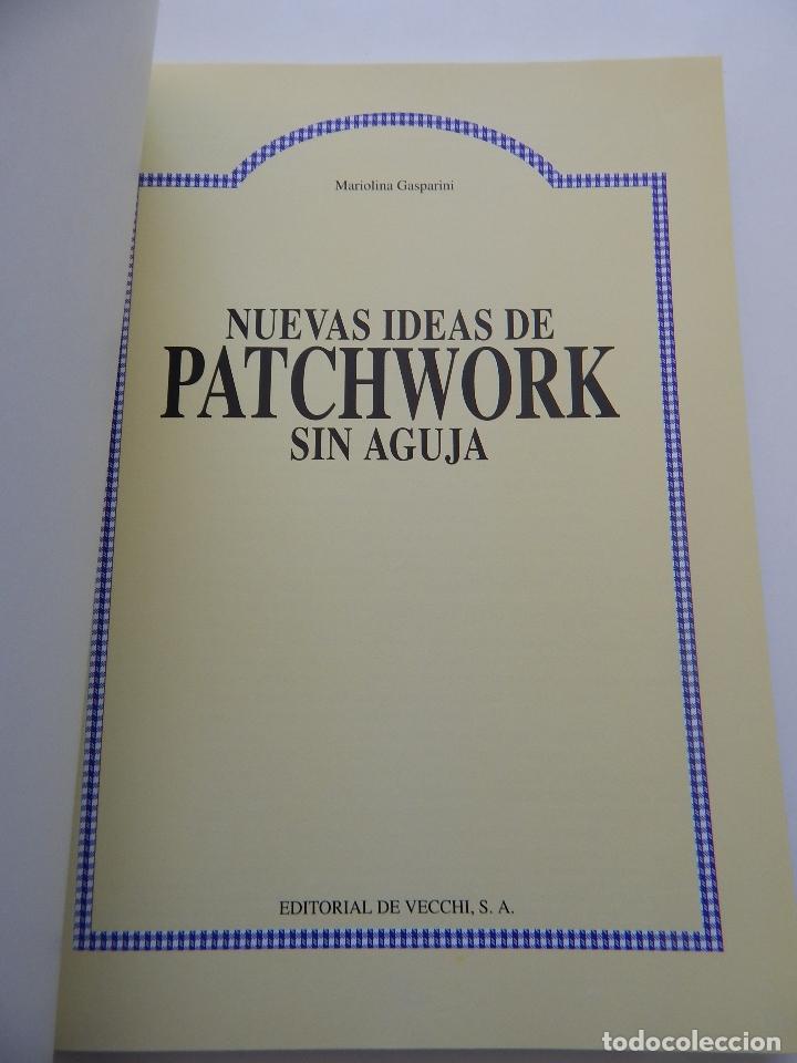 Libros: Nuevas ideas de Patchwork sin aguja - Mariolina Gasparini - Foto 4
