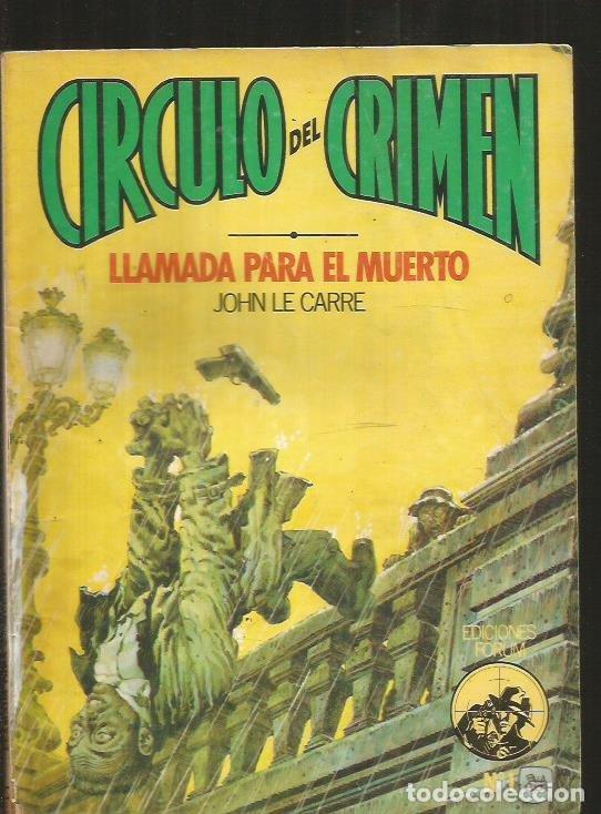 Libros: LLAMADA PARA EL MUERTO - CARRE, JOHN LE - Foto 1