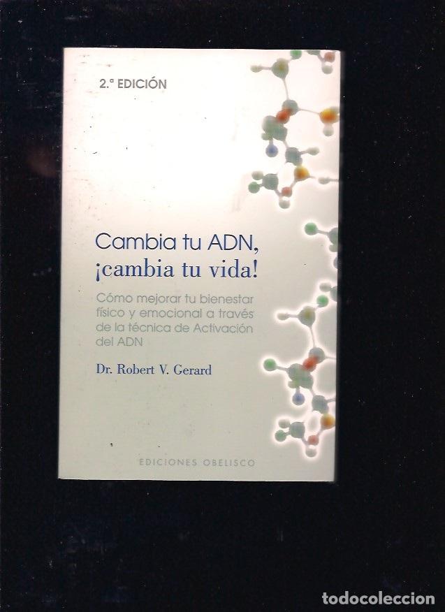 Libros: CAMBIA TU ADN, &iexcl;CAMBIA TU VIDA! - GERARD, ROBERT V. - Foto 3