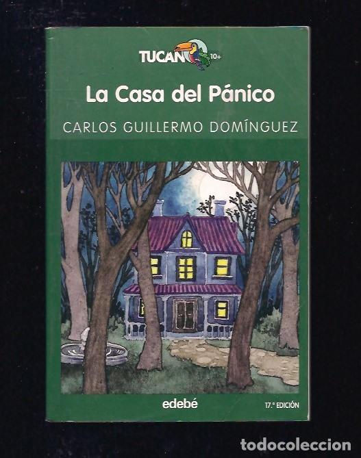Libros: CASA DEL PANICO - LA - DOMINGUEZ, CARLOS GUILLERMO - Foto 3