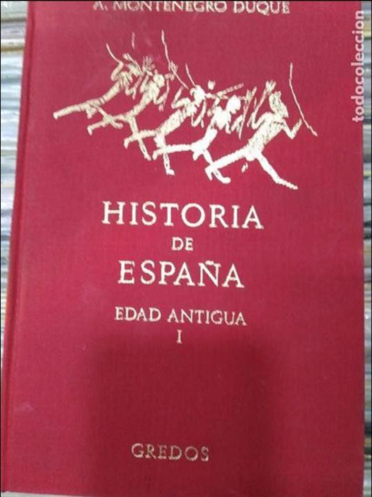 Libros: historia de espa&ntilde;a edad antigua tomo 1 a. montenegro gredos