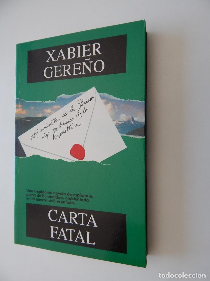 Libros: Carta fatal - Xabier Gere&ntilde;o - Foto 1