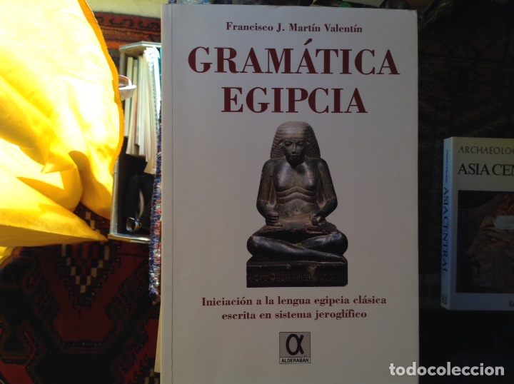 Libros: Gram&aacute;tica egipcia. Francisco j. Mart&iacute;n Valent&iacute;n - Foto 1