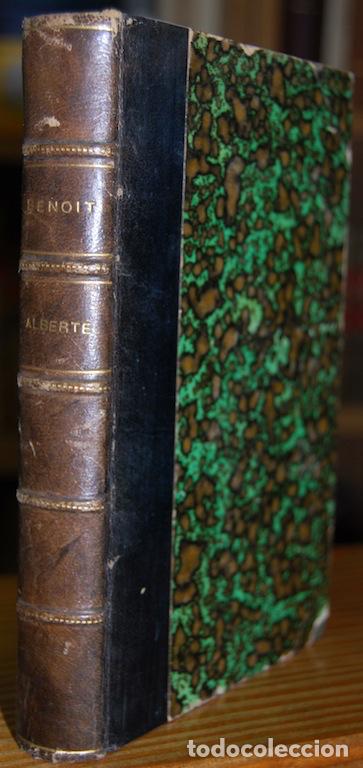 Libros: ALBERTE. Roman - BENOIT, Pierre - Foto 1
