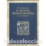 Libros: LIBRO HOMENAJE A D.MANUEL MIND&Aacute;N MANERO EN SU CENTENARIO - An&oacute;nimo - Foto 1