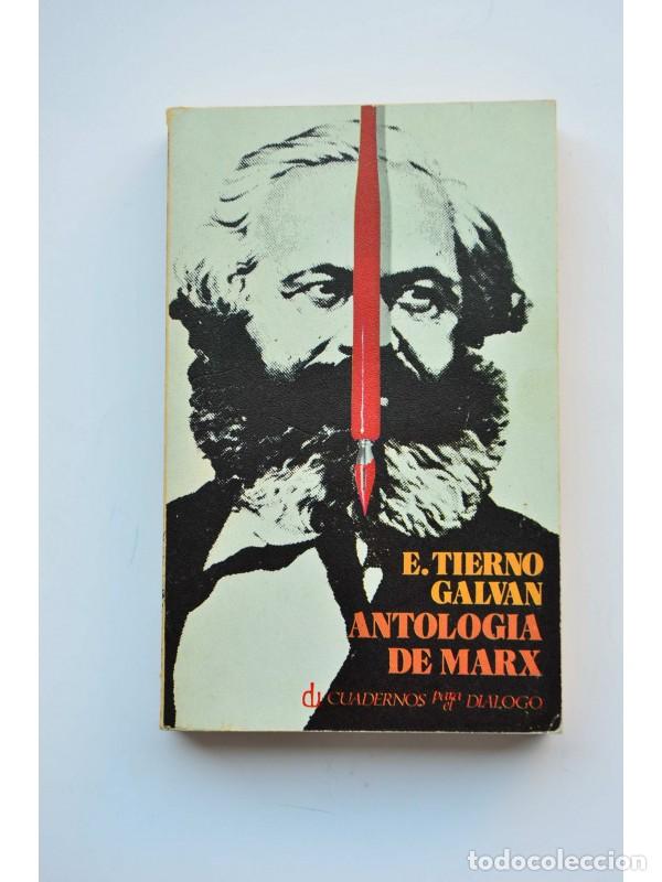 Libros: Antolog&iacute;a de Marx - TIERNO GALV&Aacute;N, Enrique - Foto 1