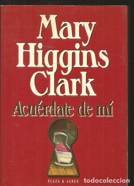 Libros: ACUERDATE DE MI - CLARK, MARY HIGGINS - Foto 1