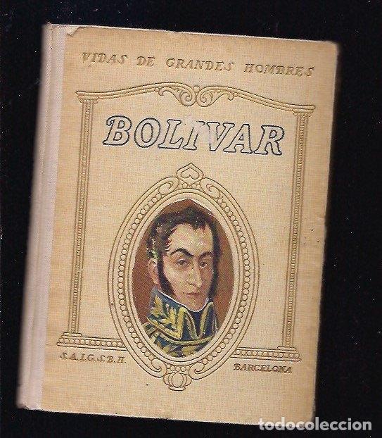 Libros: VIDA DE BOLIVAR - SANTELMO, JORGE - Foto 1