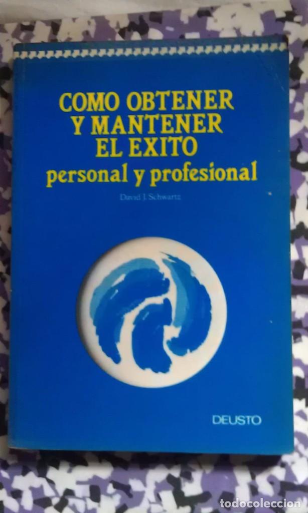 Libros: COMO OBTENER Y MANTENER EL EXITO PERSONAL - DAVID SCHWARTZ - Foto 1