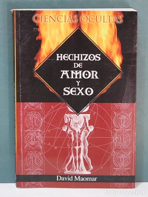 Libros: Hechizos de amor y sexo. David Maomar - Foto 1