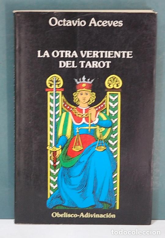 Libros: LMV - La otra vertiente del tarot. Octavio Aceves - Foto 1