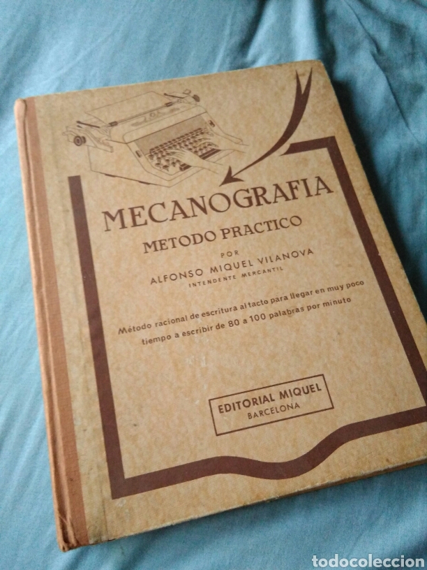 Libros: Libro Mecanografia Metodo Practico a&ntilde;o 1978 Ed Miquel - Foto 1