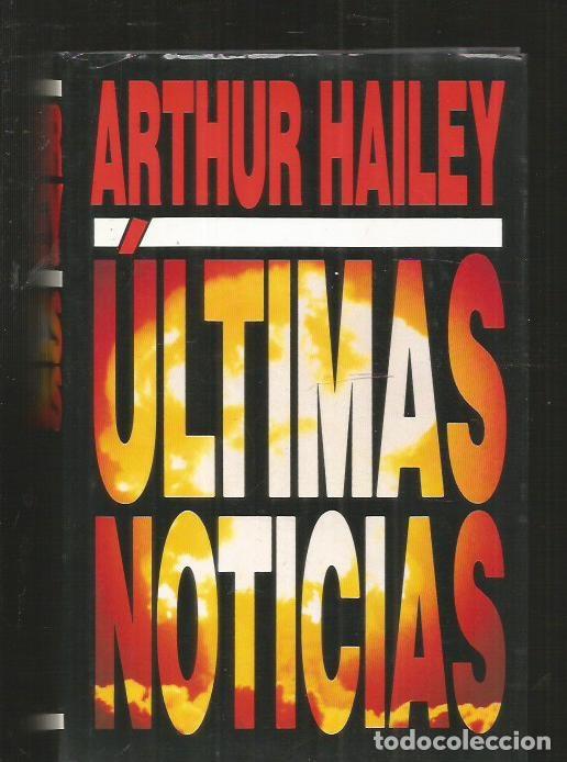 Libros: ULTIMAS NOTICIAS - HAILEY, ARTHUR - Foto 1