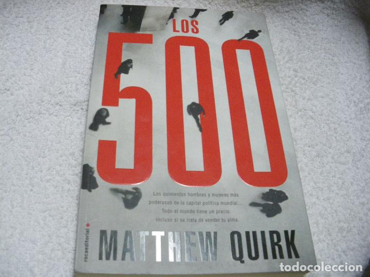 Libros: Los 500 - Matthew Quirk - Foto 1