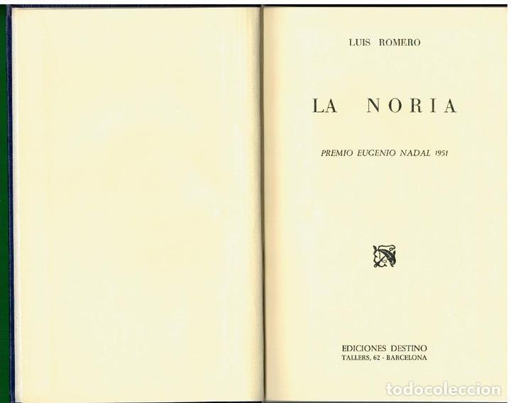 Libros: LA NORIA. Premio Eugenio Nadal 1951. 6&ordf; edici&oacute;n. - Foto 1
