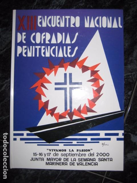 Libros: SEMANA SANTA MARINERA DE VALENCIA. XIII ENCUENTRO NACIONAL DE COFRAD&Iacute;AS 2000