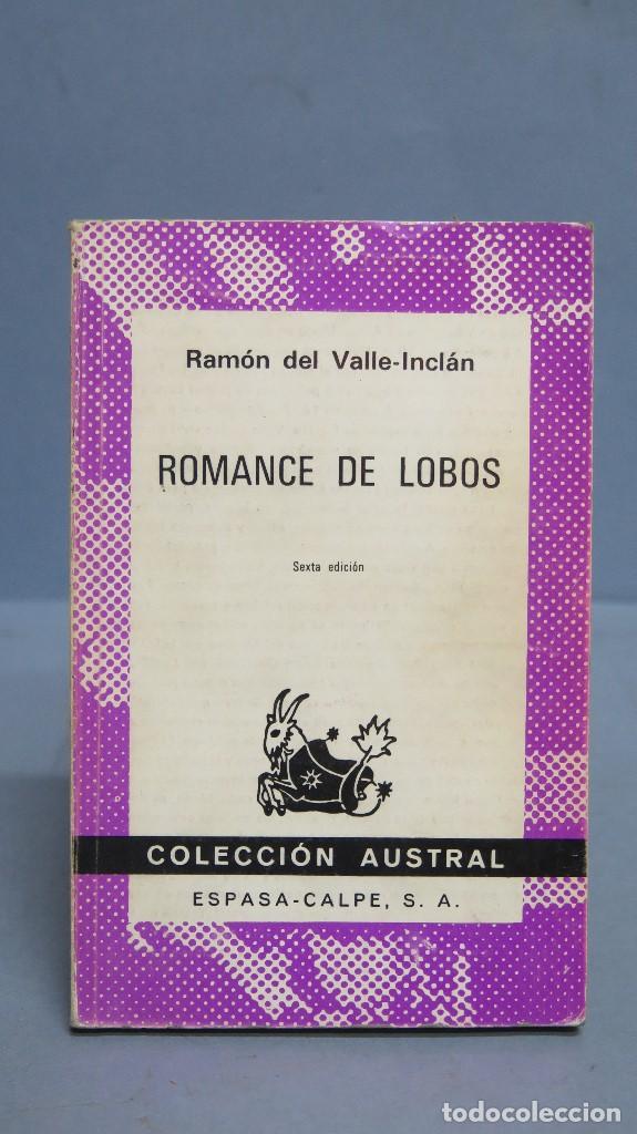 Libros: 1977.- ROMANCE DE LOBOS. VALLE-INCLAN. AUSTRAL - Foto 1