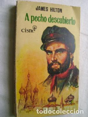 Libros: A PECHO DESCUBIERTO - Hilton,James - Foto 1