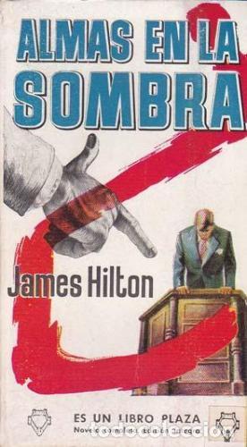 Libros: ALMAS EN LA SOMBRA - Hilton,James - Foto 1