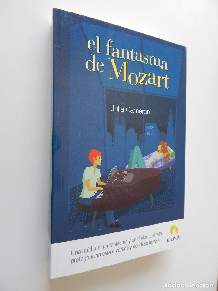 Libros: El fantasma de Mozart - Julia Cameron - Foto 1