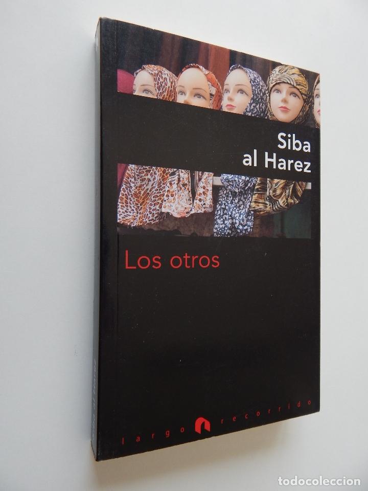 Libros: Los otros - Siba al Harez - Foto 1
