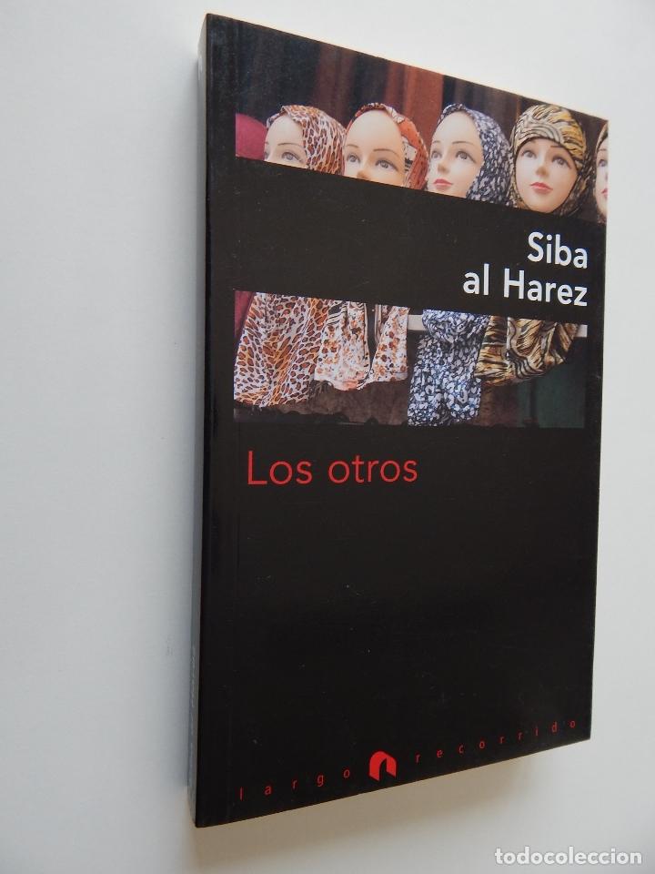 Libros: Los otros - Siba al Harez - Foto 1