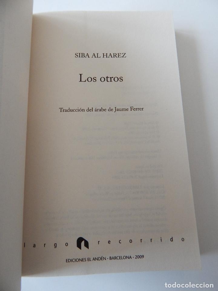 Libros: Los otros - Siba al Harez - Foto 5