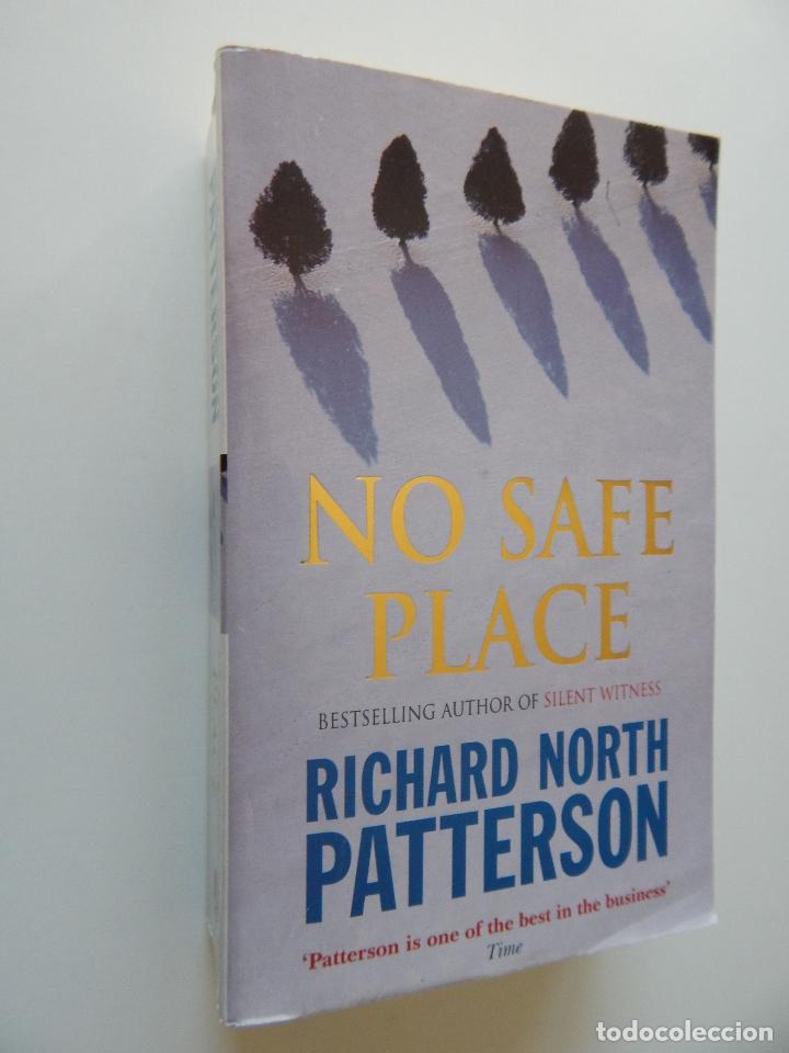 Libros: No safe place - Richard North Patterson - Foto 1