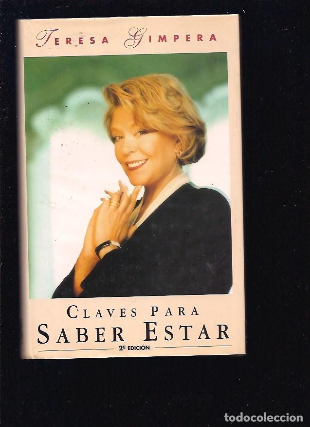 Libros: CLAVES PARA SABER ESTAR - GIMPERA, TERESA - Foto 3