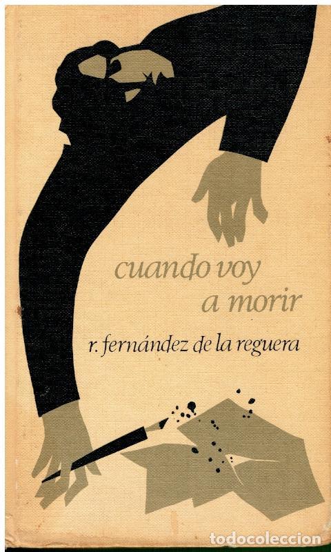 Libros: CUANDO VOY A MORIR. Ligeramente fatigado. - Foto 1