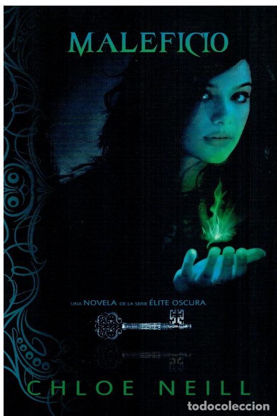 Libros: LA &Eacute;LITE OSCURA. 2. MALEFICIO. 1&ordf; edici&oacute;n espa&ntilde;ola. - Foto 1