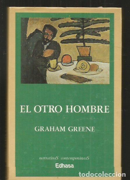 Libros: OTRO HOMBRE - EL - GREENE, GRAHAM - Foto 2