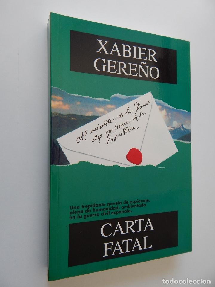 Libros: Carta fatal - Xabier Gere&ntilde;o - Foto 1
