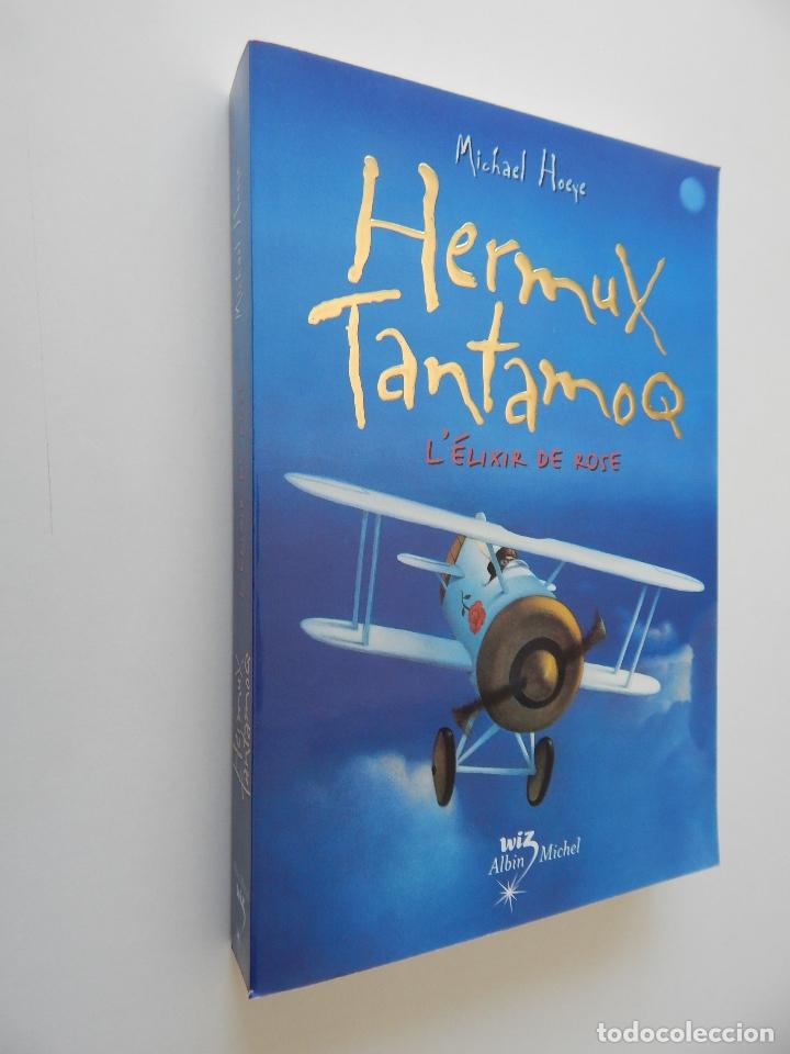 Libros: L &eacute;lixir de Rose . Une aventure d&acute;Hermux Tantamoq - Michael Hoeye 2009 - Libro franc&eacute;s - Foto 1