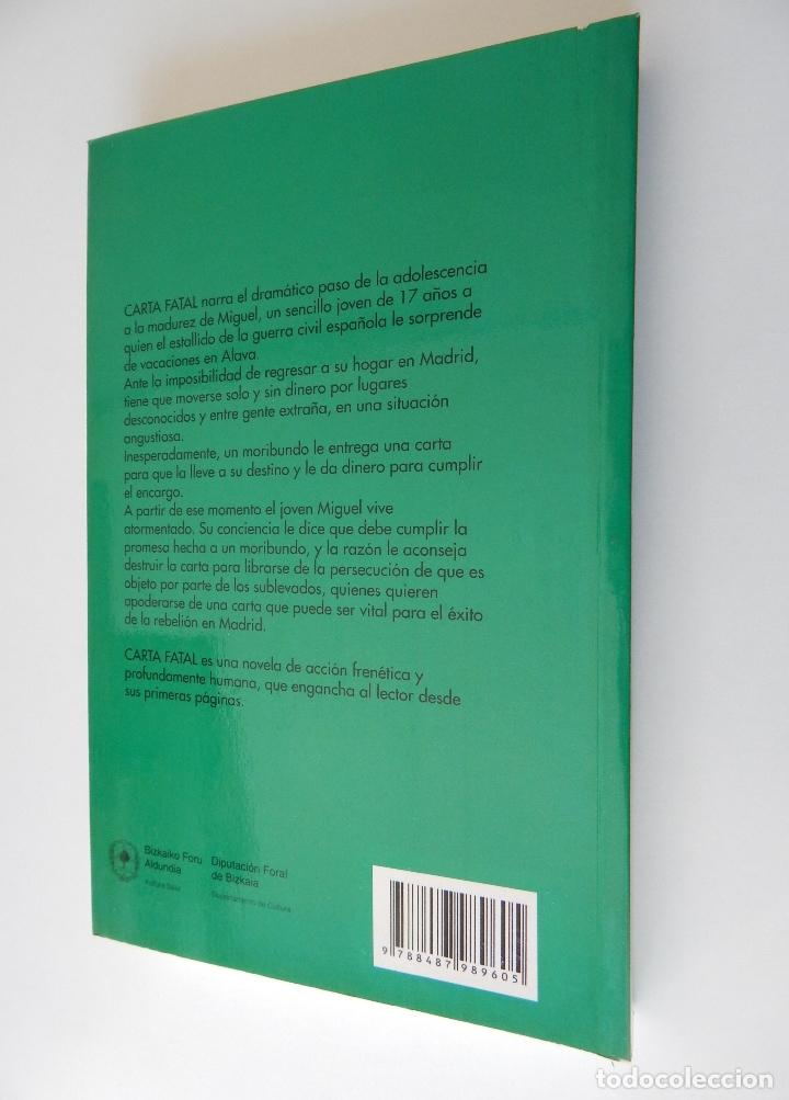 Libros: Carta fatal - Xabier Gere&ntilde;o - Foto 2