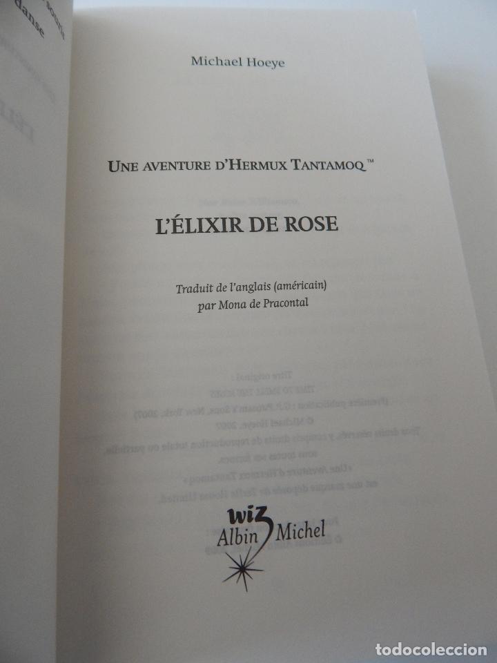 Libros: L &eacute;lixir de Rose . Une aventure d&acute;Hermux Tantamoq - Michael Hoeye 2009 - Libro franc&eacute;s - Foto 5